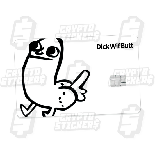 DWB DICKWIFBUTT CRYPTO STICKERS CARD SKIN 2