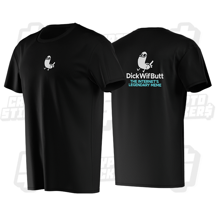 DICKWIFBUTT CRYPTO T-SHIRT MERCH