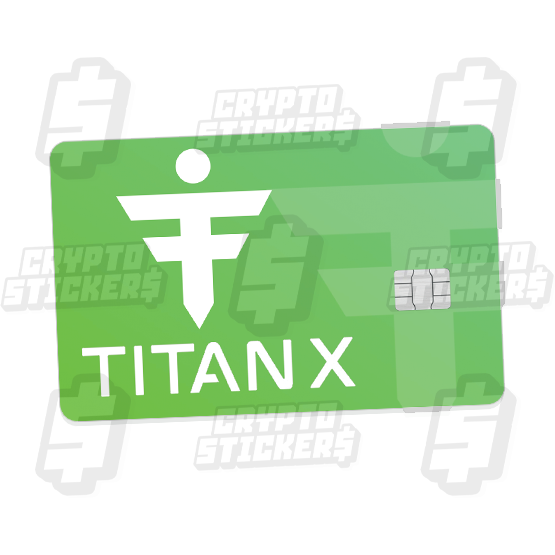 TITAN X CRYPTO STICKERS CARD SKIN 2